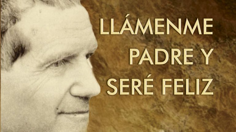 Llámenme padre y seré feliz